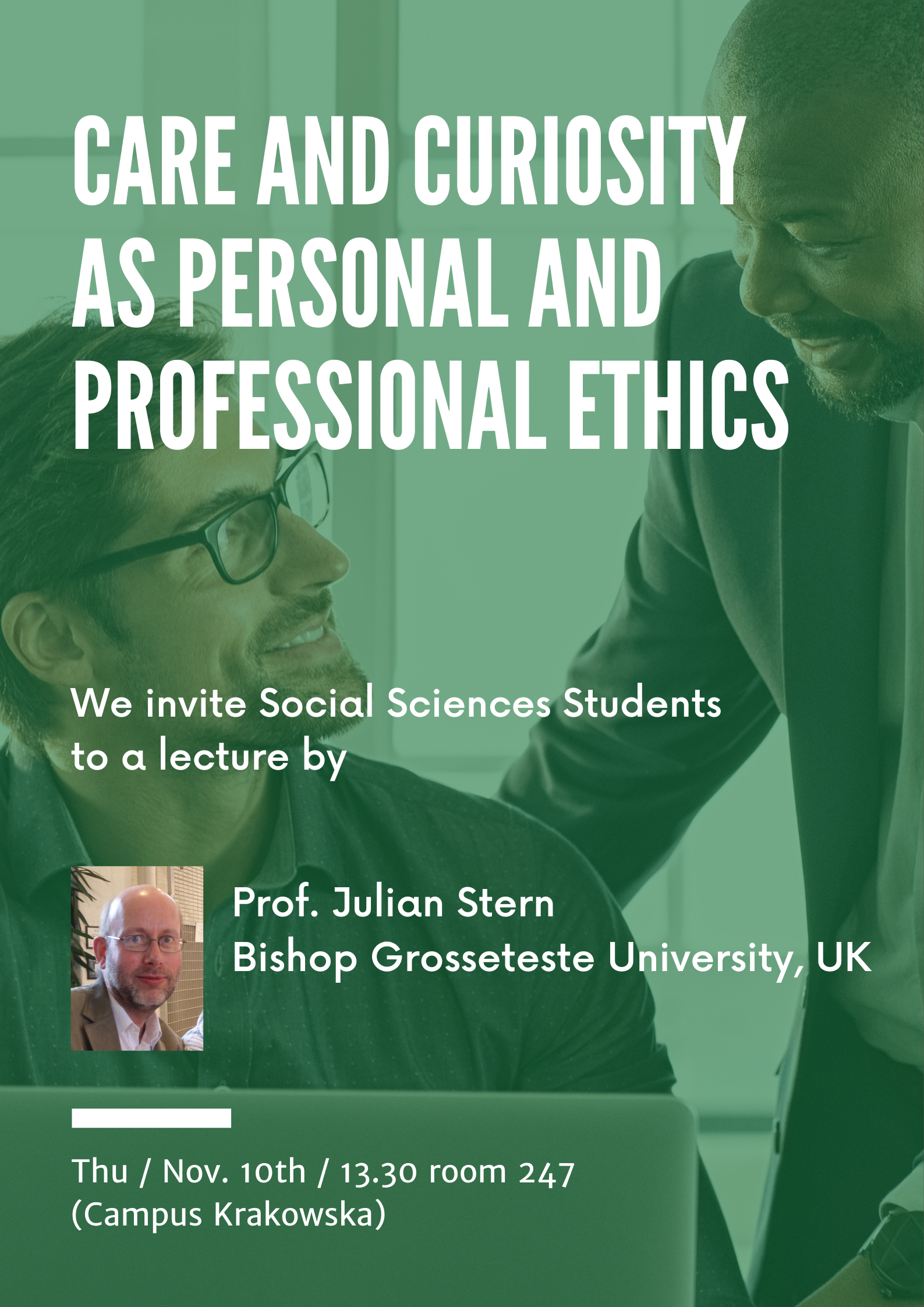 Lecture by Prof. Julian Stern (Bishop Grosseteste University, UK) on Care and Curiosity as Personal and Professional Ethics