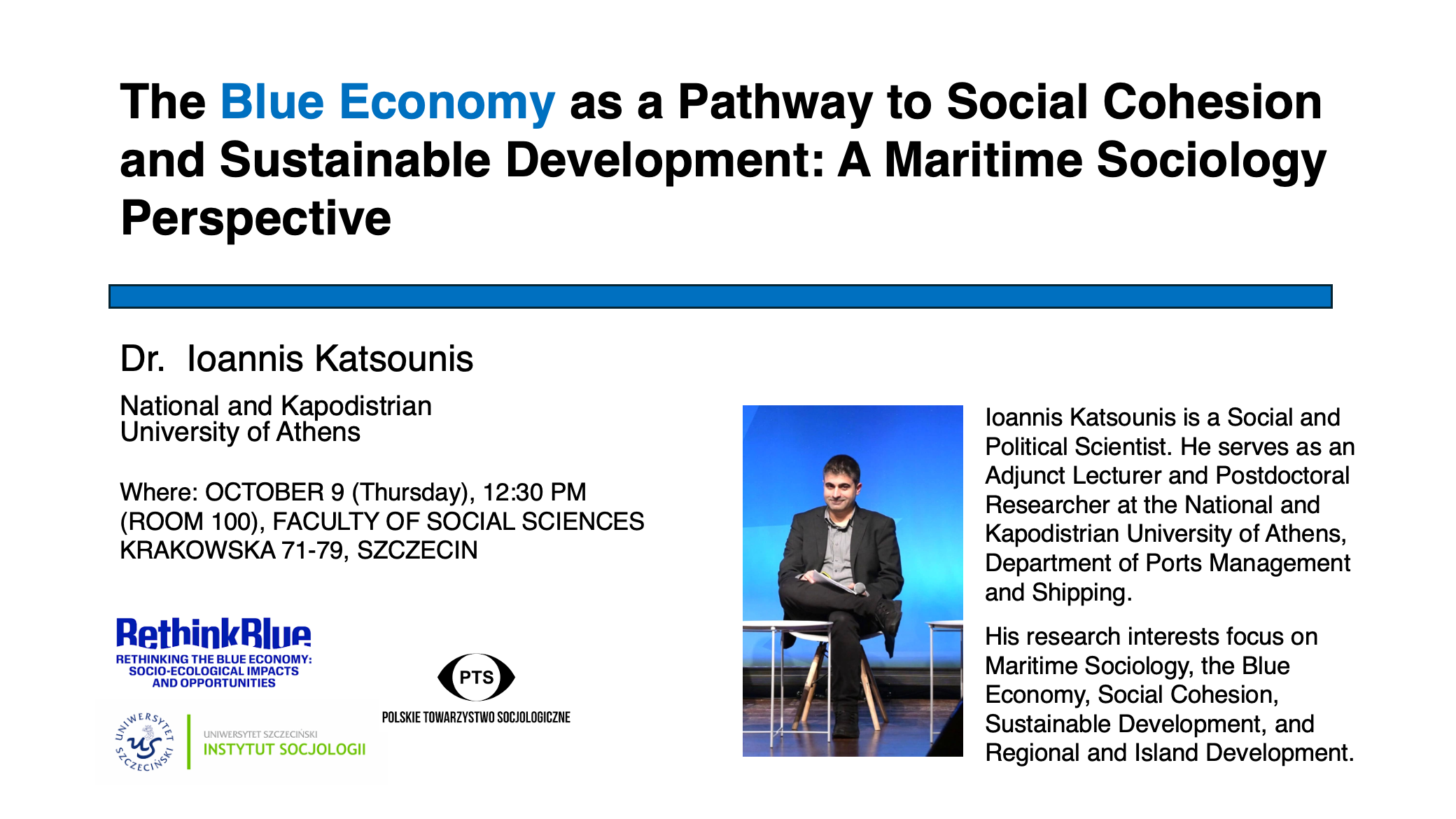 The Blue Economy as a Pathway to Social Cohesion and Sustainable Development: A Maritime Sociology Perspective- referat dra Ioannisa Katsounisa